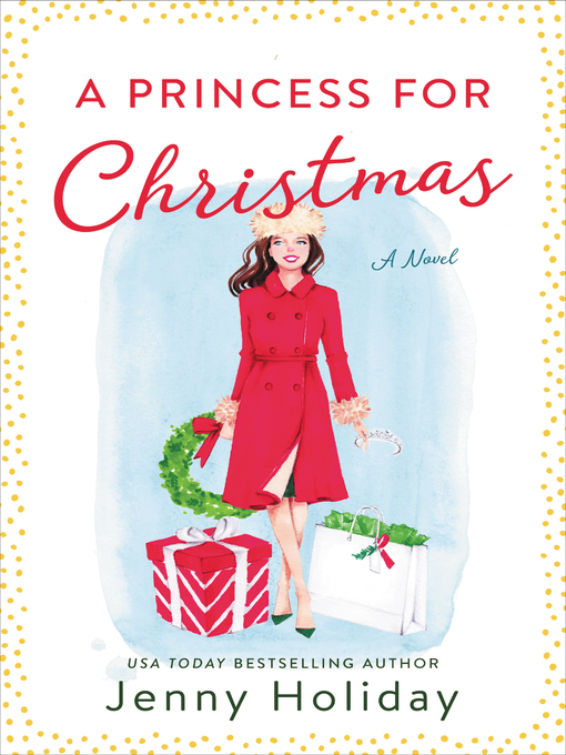 Title details for A Princess for Christmas by Jenny Holiday - Wait list